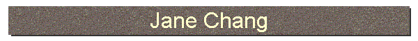 Jane Chang