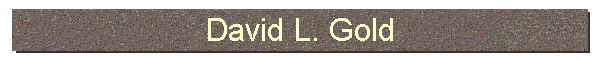 David L. Gold