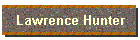 Lawrence Hunter