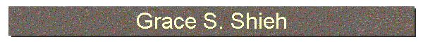 Grace S. Shieh