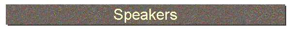 Speakers
