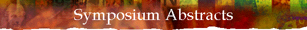 Symposium Abstracts